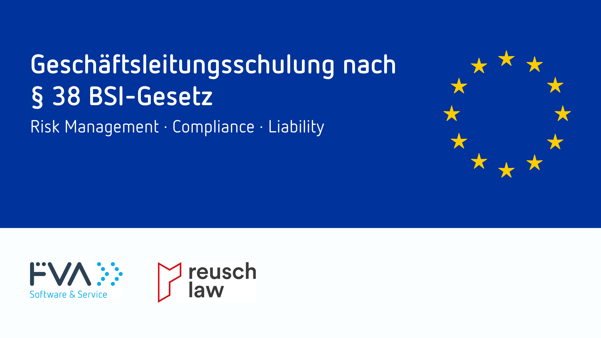 Geschäftsleitungsschulung nach § 38 BSI-Gesetz