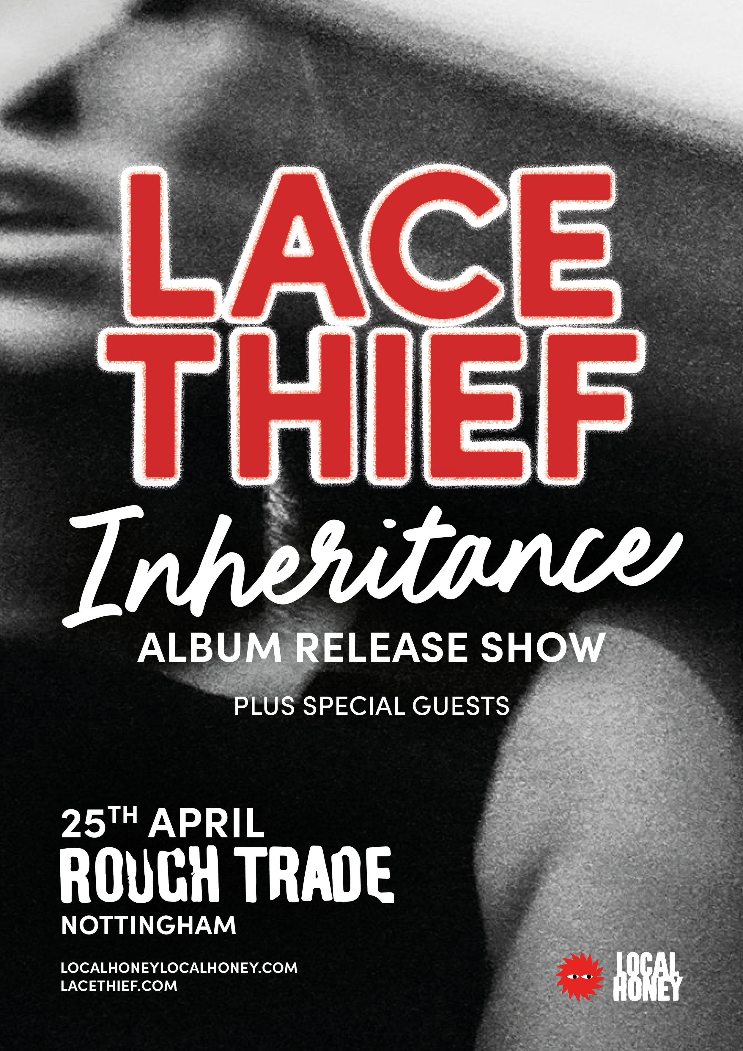 Concert poster for Lace Thief's album release show titled 'Inheritance' featuring special guests, scheduled for April 25th at Rough Trade in Nottingham. Includes band logo, website URLs, and a black-and-white image of a face in the background.