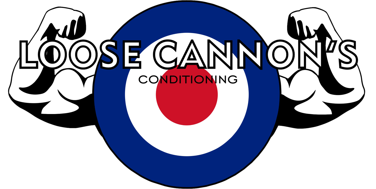 LOOSE CANNON&#39;S CONDITIONING