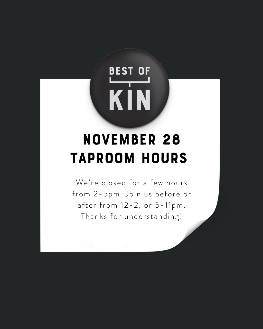 November 28 Taproom Hours