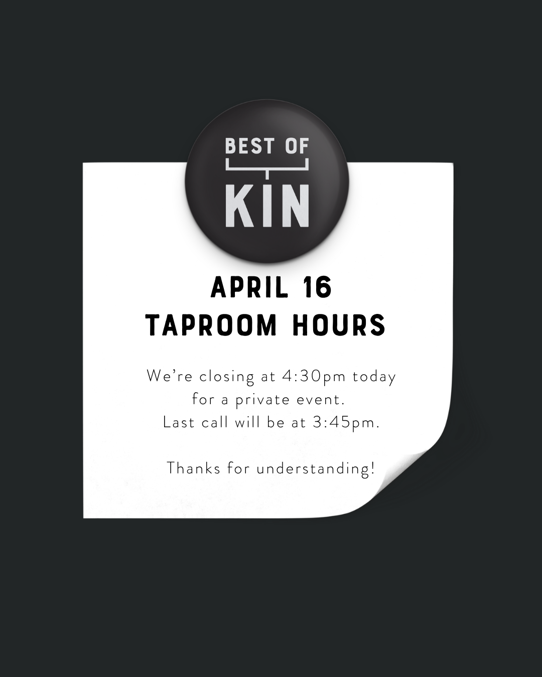 April 16 Taproom Hours