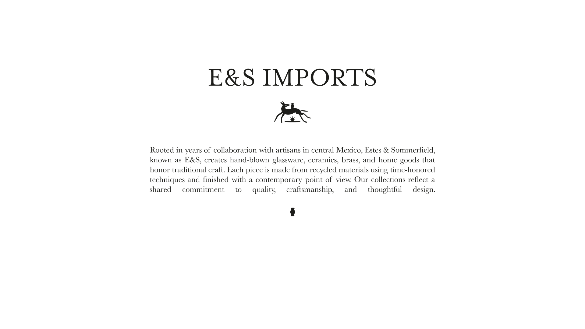 Dark webpage with centered logo of a cowboy riding a bucking horse, and text about E&S Imports, describing their craftsmanship in glassware, ceramics, brass, and home goods made from recycled materials.