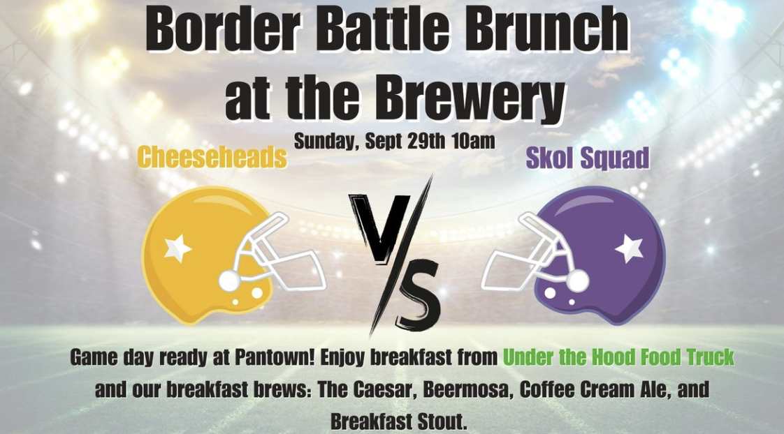 Border Battle Brunch at the Brewery