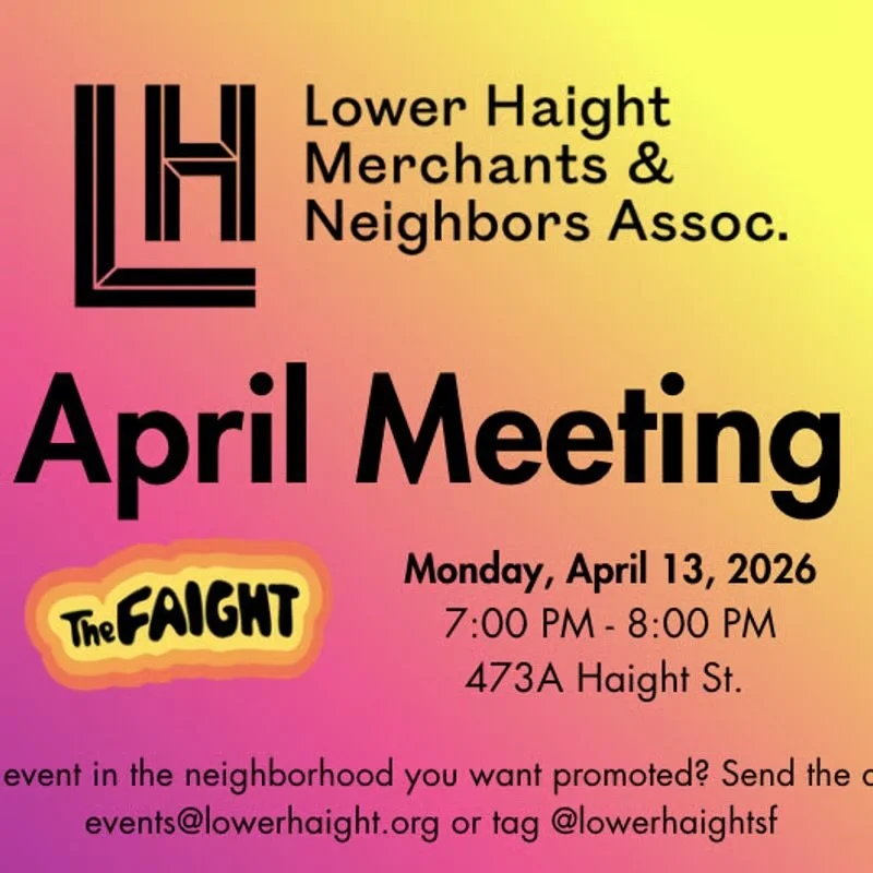 Check your email; our monthly newsletter just hit your inbox!

Join us for our monthly community meeting, Monday April 13 7pm at @thefaightsf and swipe to see a bouquet of events happening in and around the Greater Lower Haight during the month of Ap