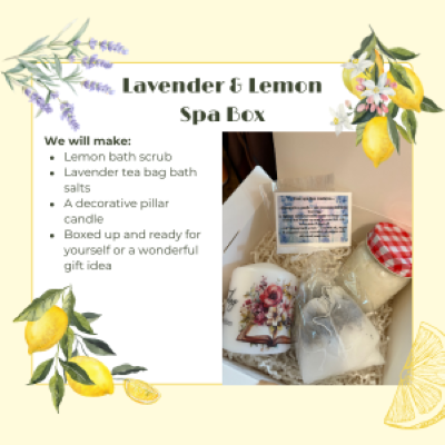 Lavender & Lemon Spa Box  April 26 1-2:30 pm
