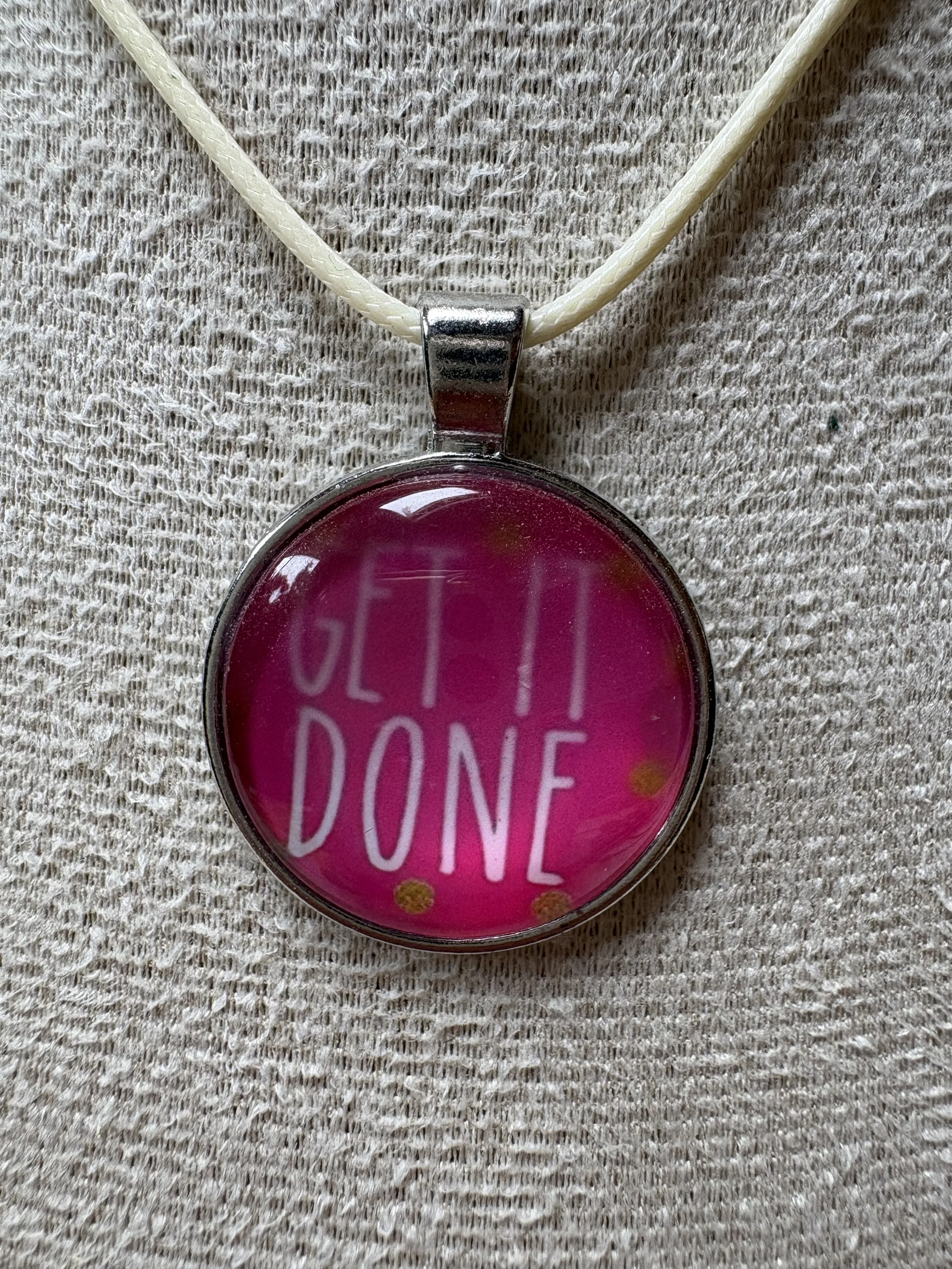 Motivational 'Get It Done' Necklace