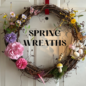 Spring Wreaths March 20 6-8 pm