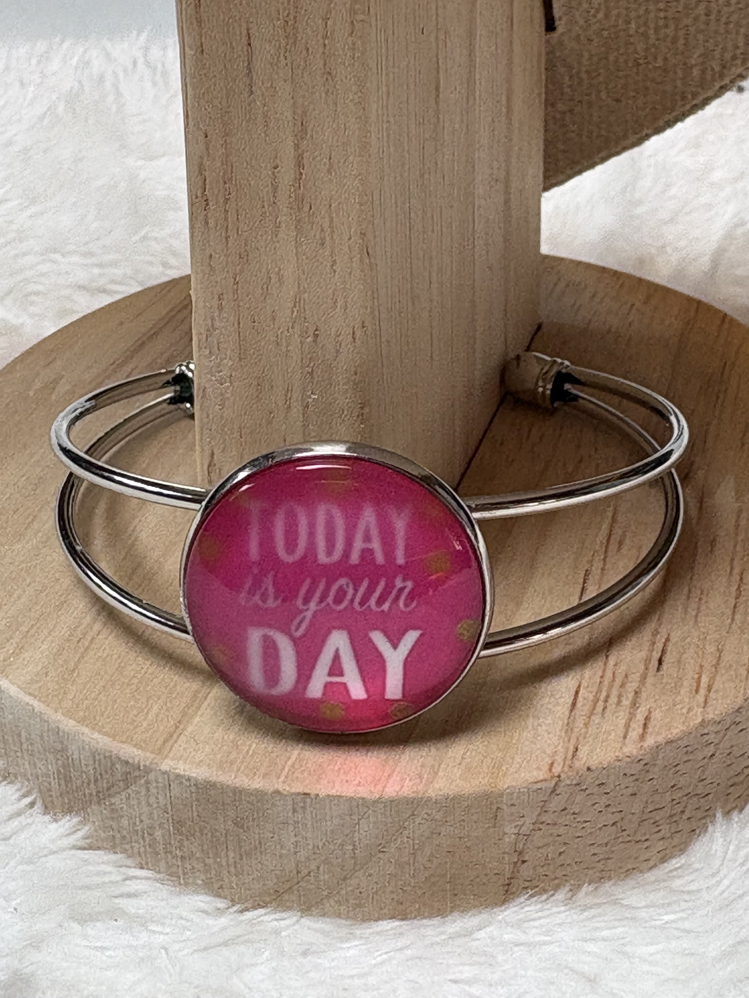 Today Is Your Day Inspirational Cabochon Bracelet