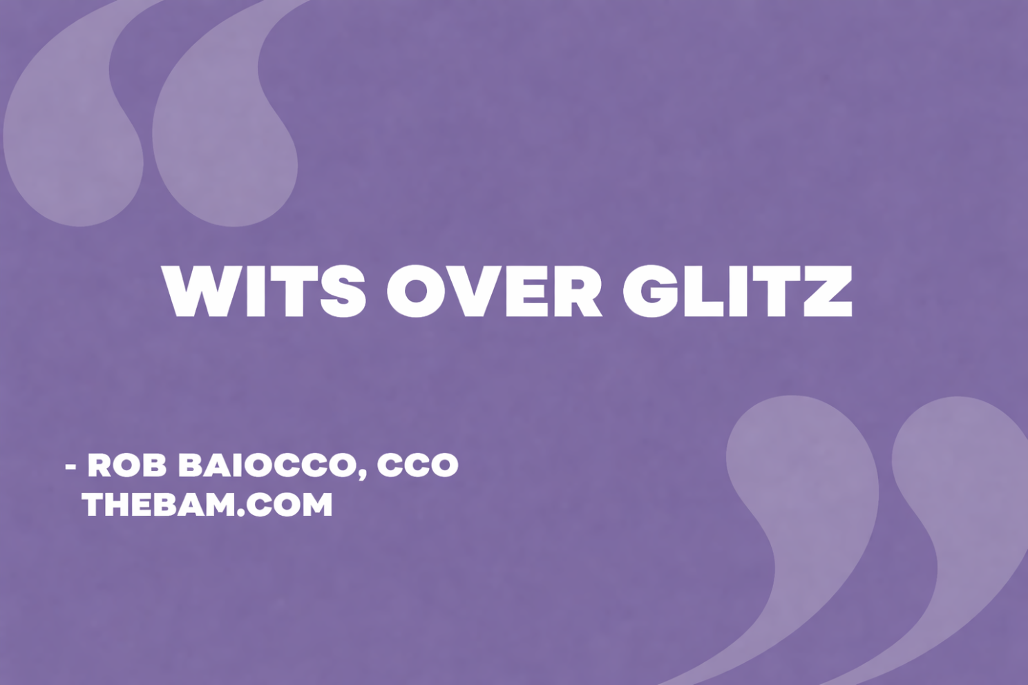 Witz over glitz