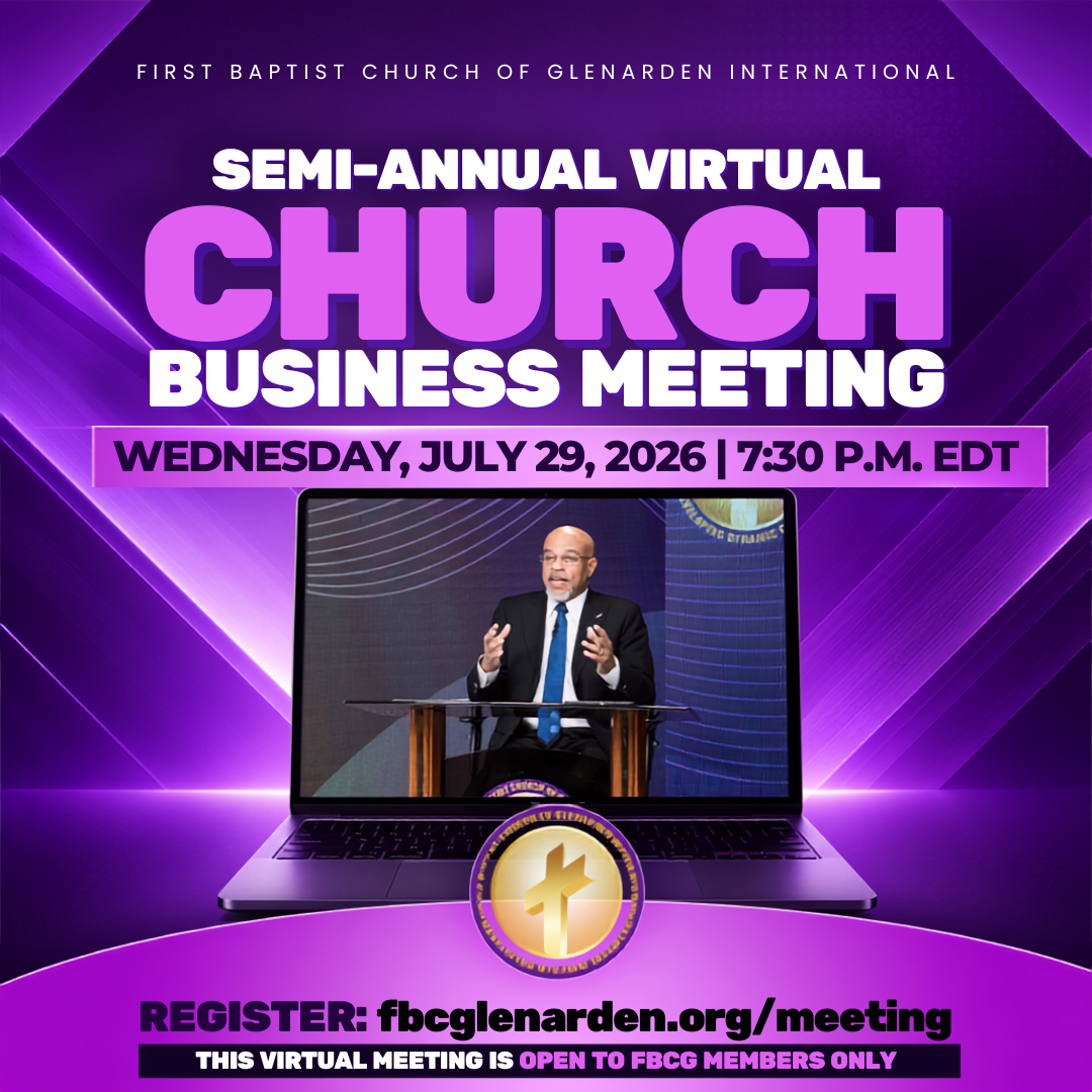Semi-Annual Virtual Church bUSINESS MEETING