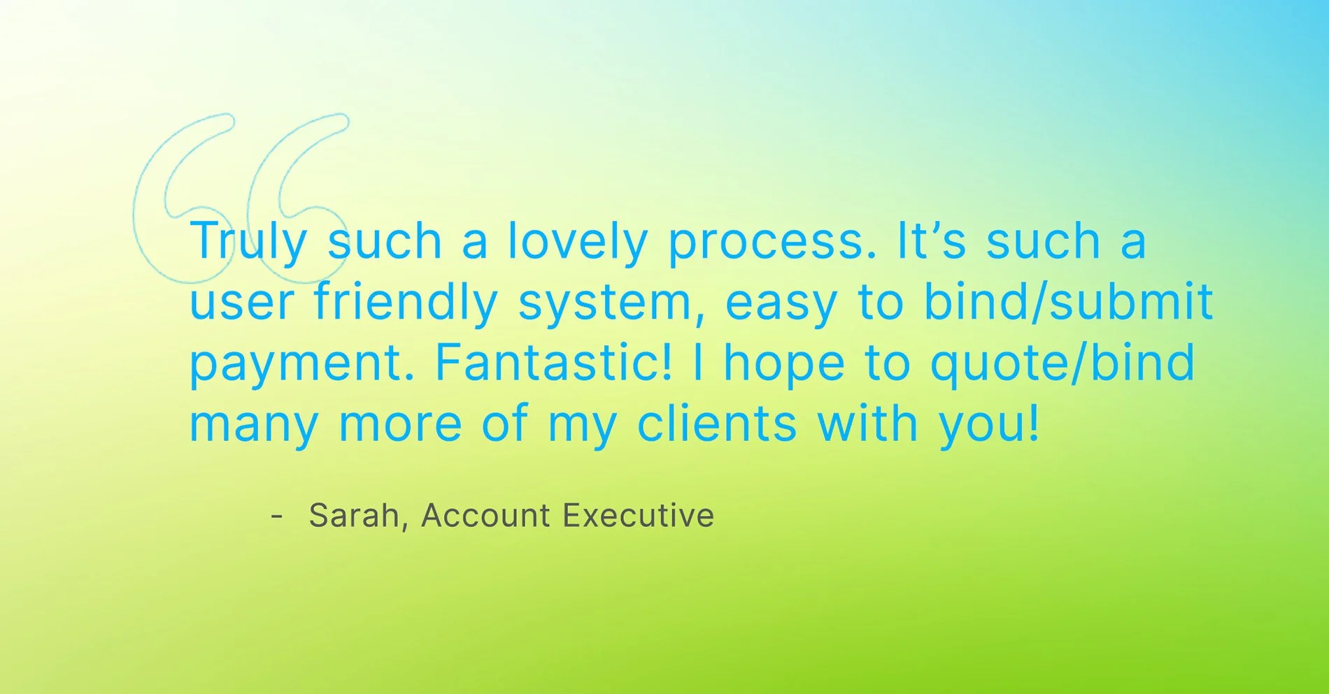 What Our Customers Are Saying About Monoline