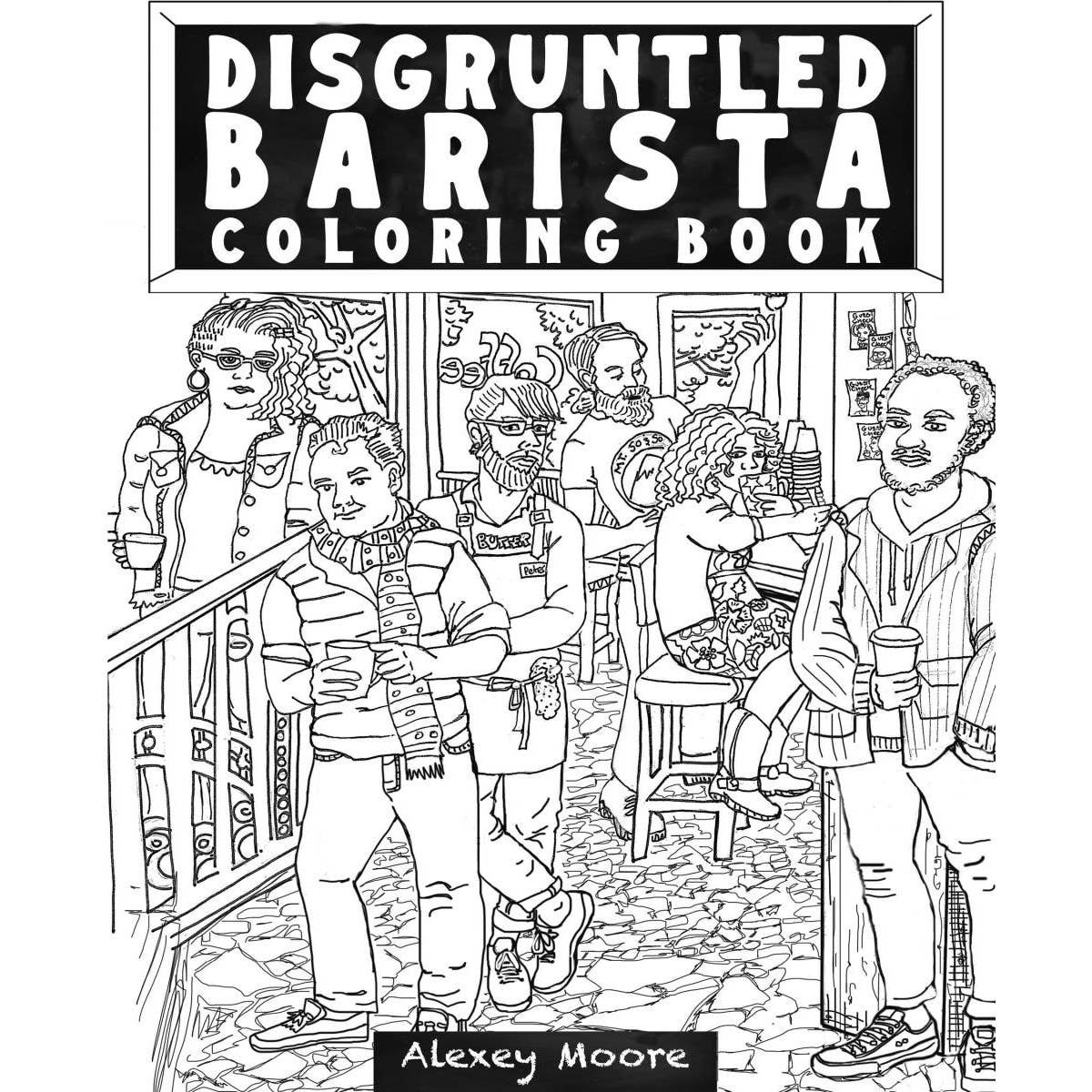 Disgruntled Barista Coloring Book