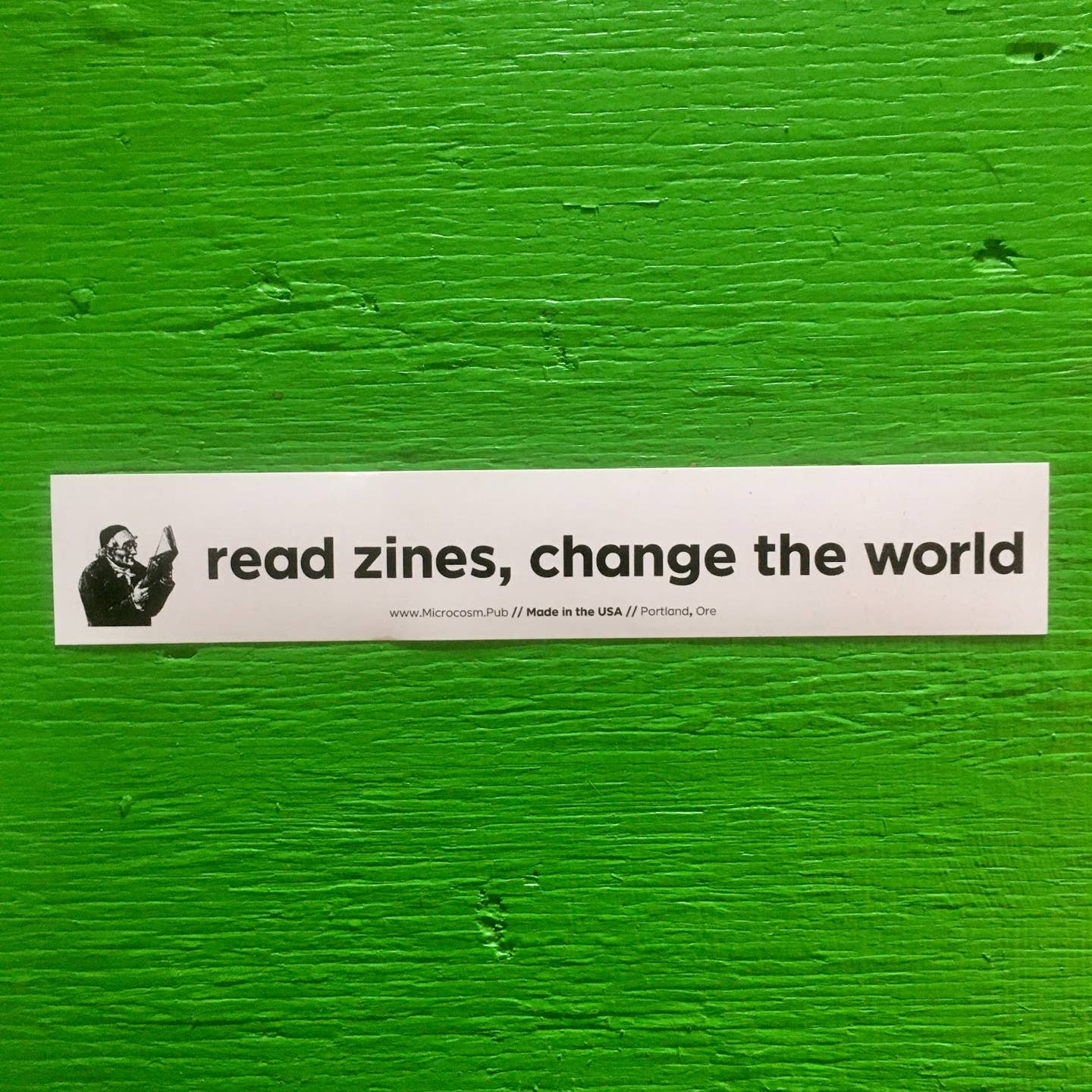 Read Zines, Change the World