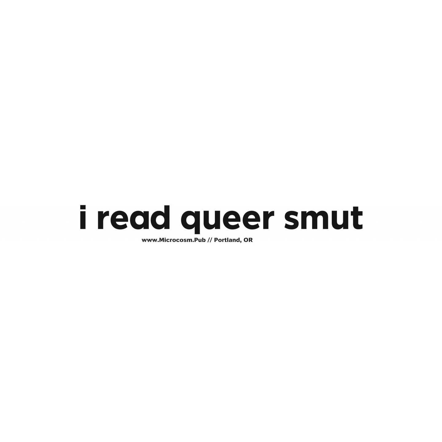 I Read Queer Smut