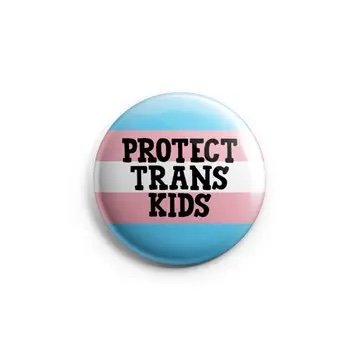 Protect Trans Kids Pin