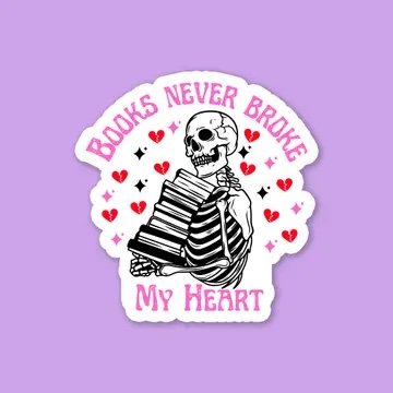 Books Never Broke My Heart Sticker