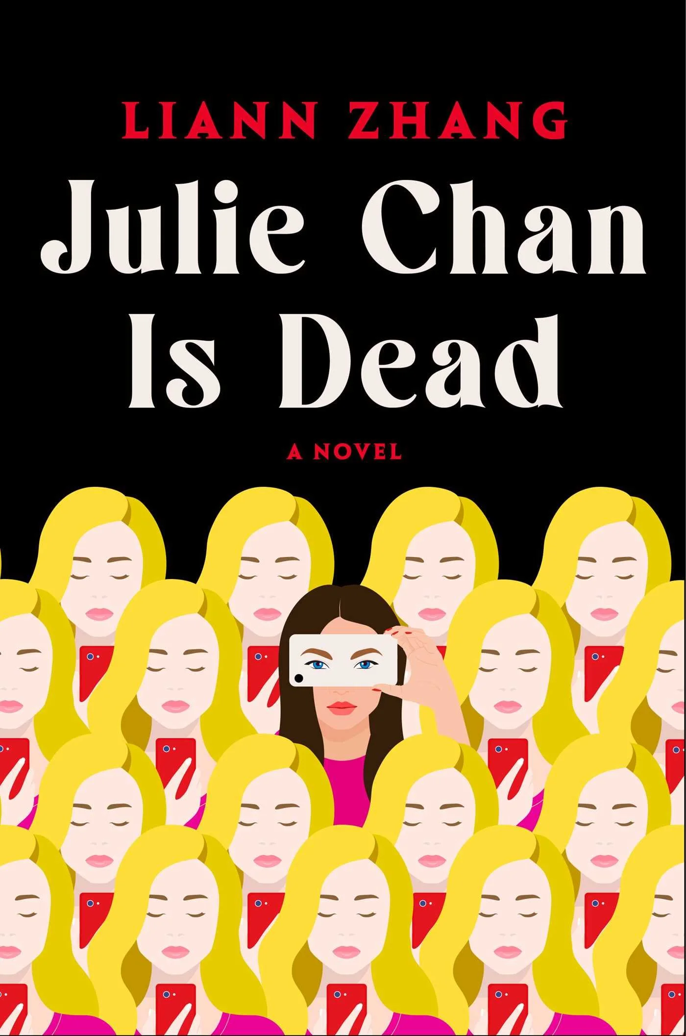 Julie Chan Is Dead by Liann Zhang