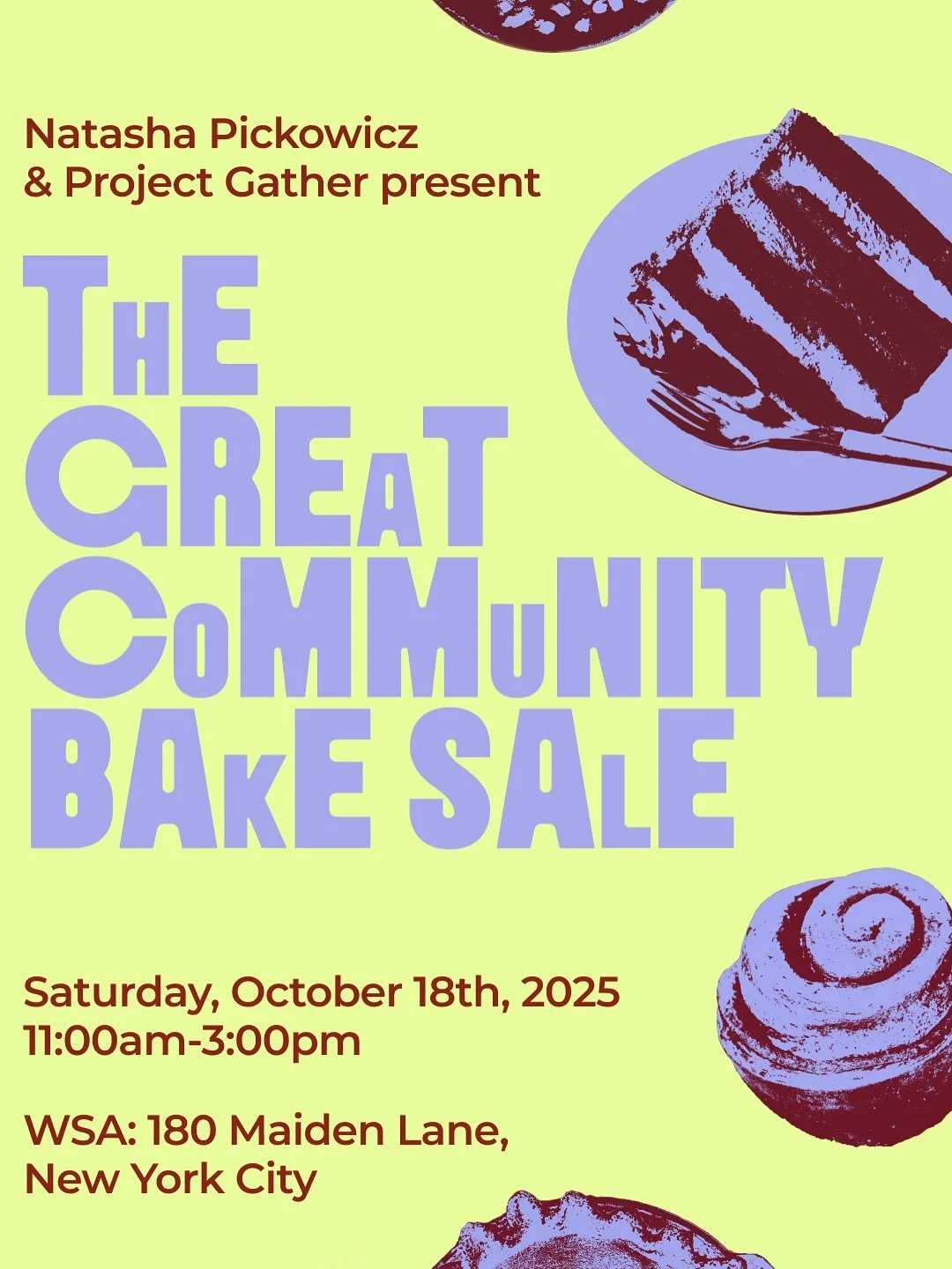 THIS SATURDAY!! Join us at THE GREAT COMMUNITY BAKE SALE in Manhattan, where 100% of profits will support a number of great causes. We&rsquo;re honored to be part of this star-studded lineup that our friend and pastry/community mastermind @natashapic