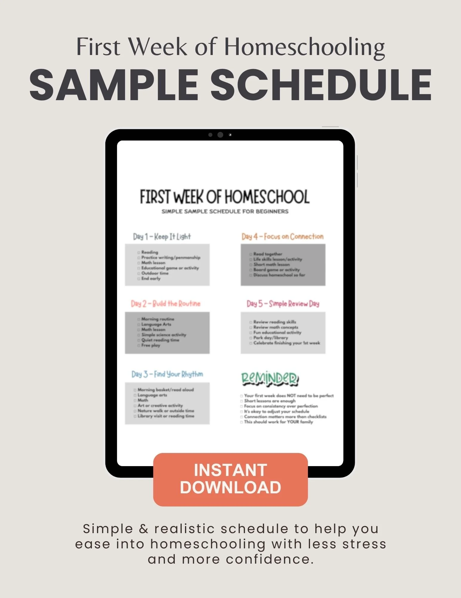 An advertisement for a homeschooling schedule guide titled 'First Week of Homeschool Sample Schedule' with a visual preview of the schedule on a tablet screen, and a prominent orange button that says 'Instant Download' at the bottom.
