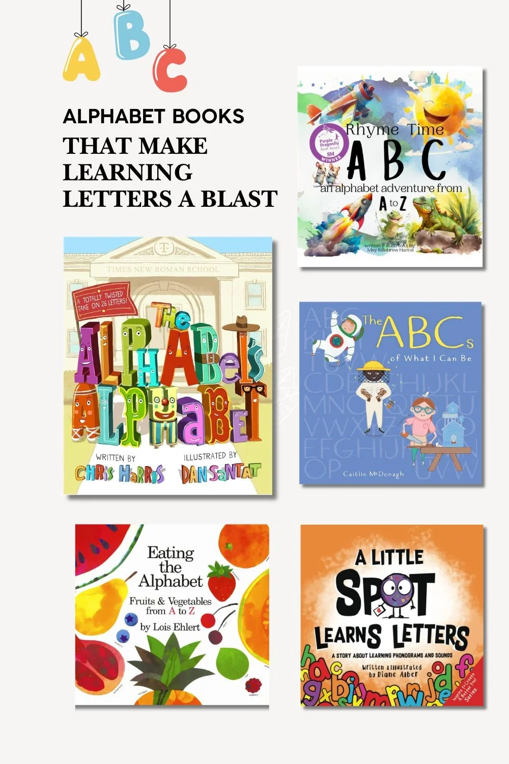 ABC Fun! 12 Unique Alphabet Books That Make Learning Letters a Blast!