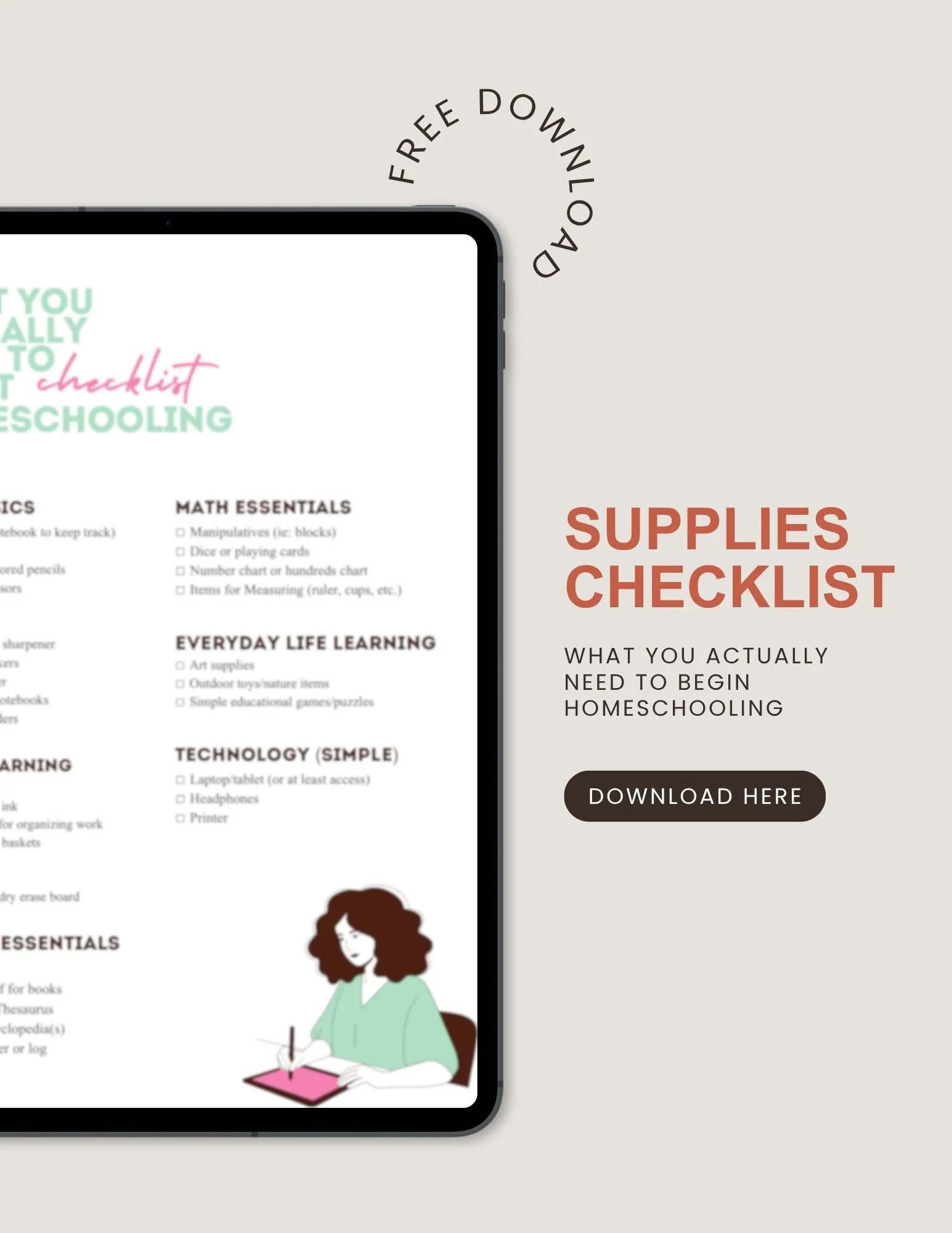 Screen showing a homeschool supplies checklist printable with categories like math essentials, everyday life learning, technology, and essentials, and an illustration of a woman with curly hair holding a book.