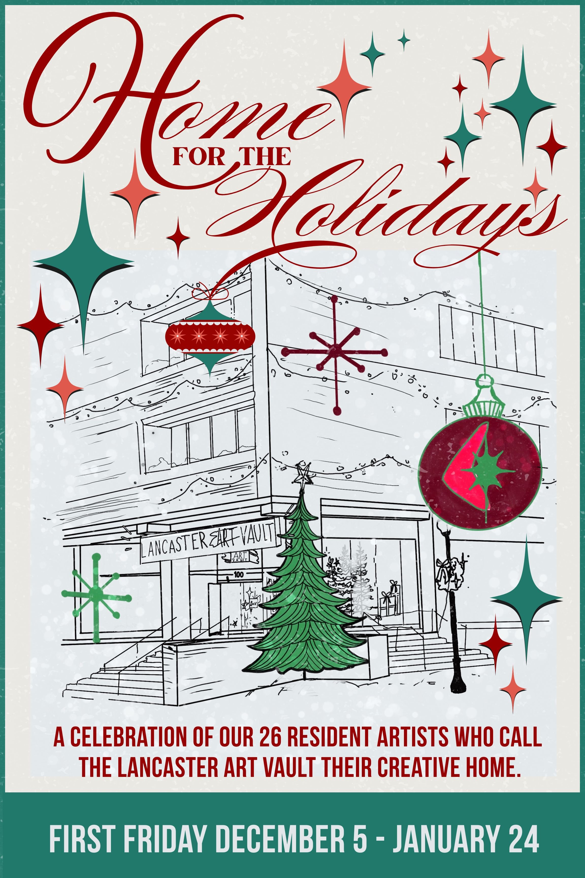 “Home for the Holidays” - A Celebraton of the Artists that Call LAV their creative home