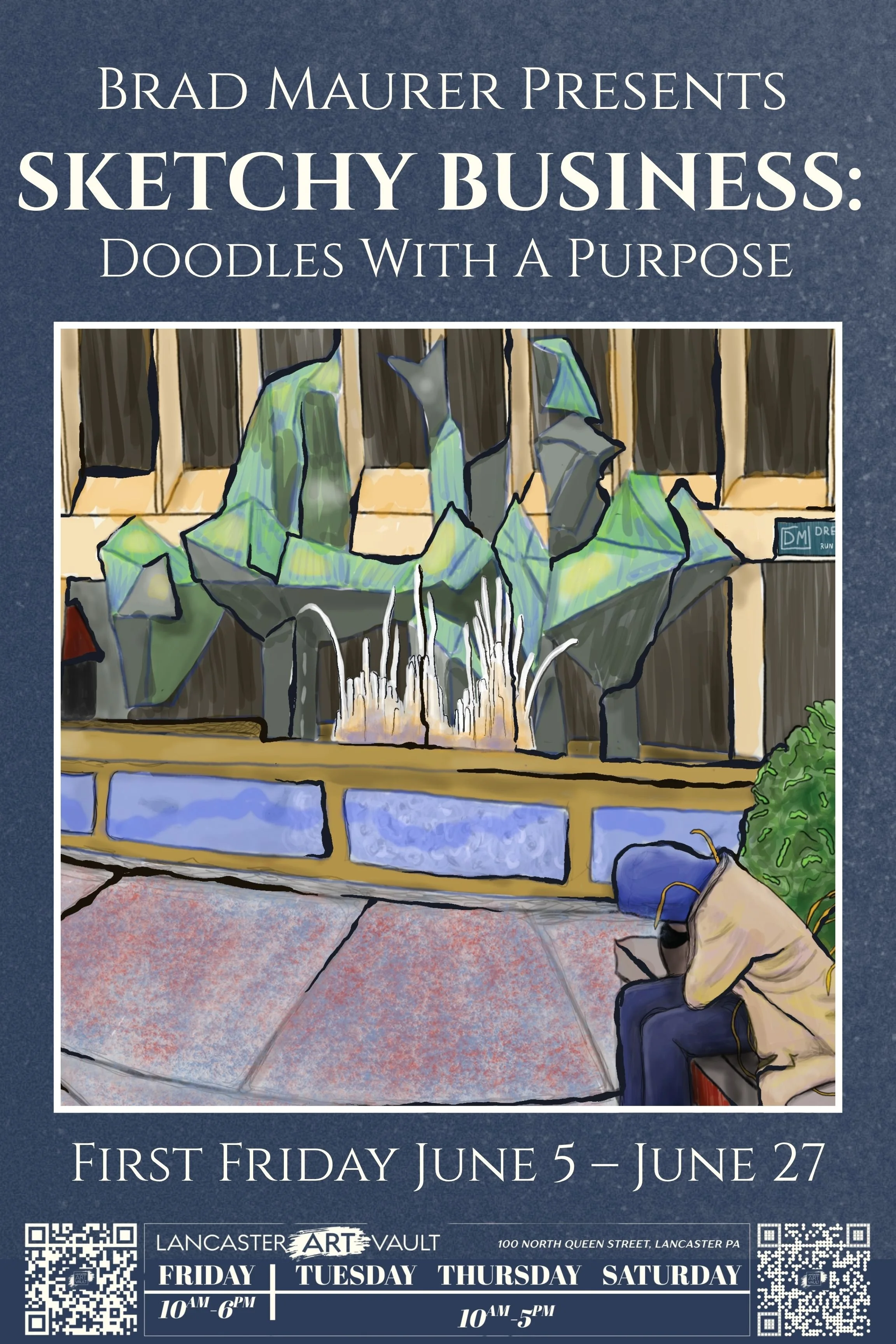 “SKetchy Business: Doodles with a Purpose” by Resident Artist Brad Maurer