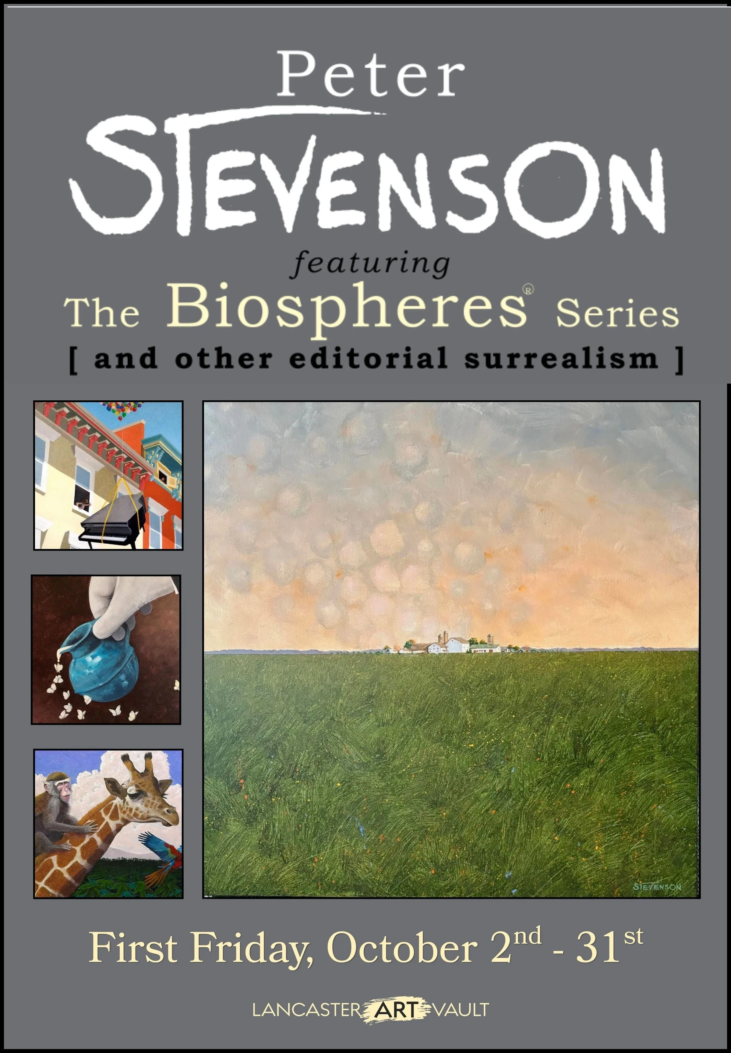 "The Biospheres Series" [and other editorial surrealism]" by Resident Artist Peter Stevenson