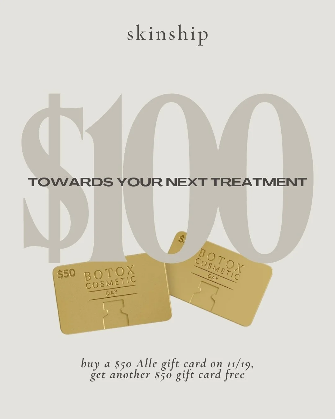 Free money for flawless skin? Don&rsquo;t mind if we do. 😉

Today, when you purchase a $50 Allē gift card, you&rsquo;ll receive an extra $50 gift card free &mdash; that&rsquo;s $100 toward your next Skinship treatment.

Here&rsquo;s how to grab your