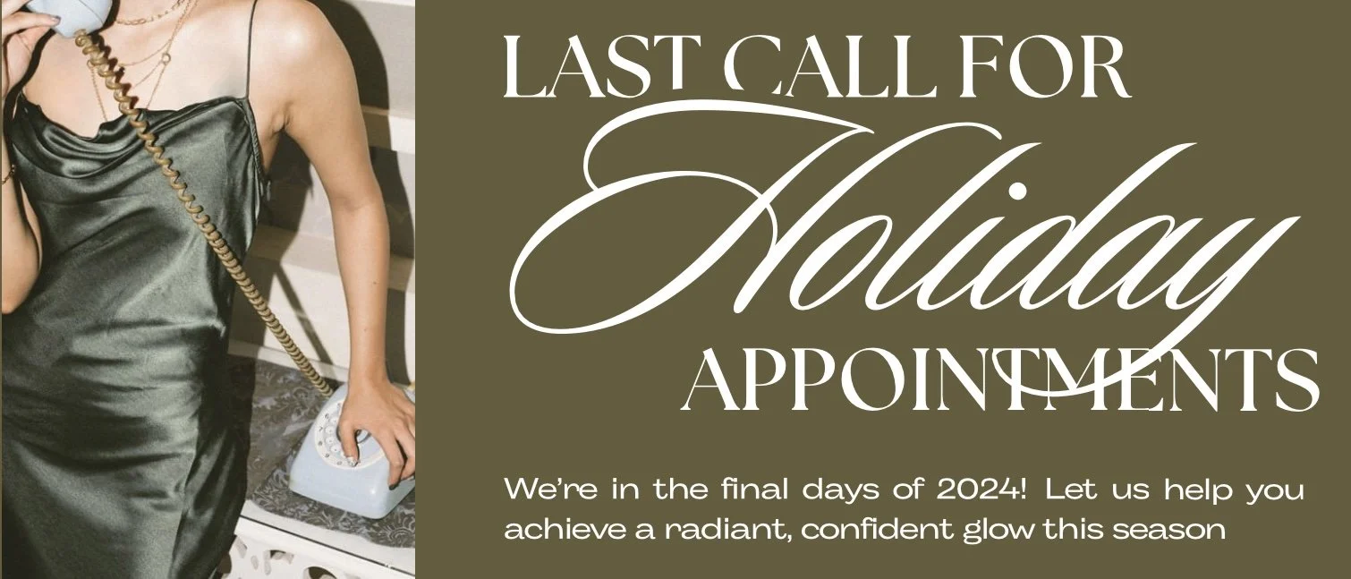 Last Call for Skinship Holiday Appointments for Botox Dysport Filler Microneedling Chemical Peels
