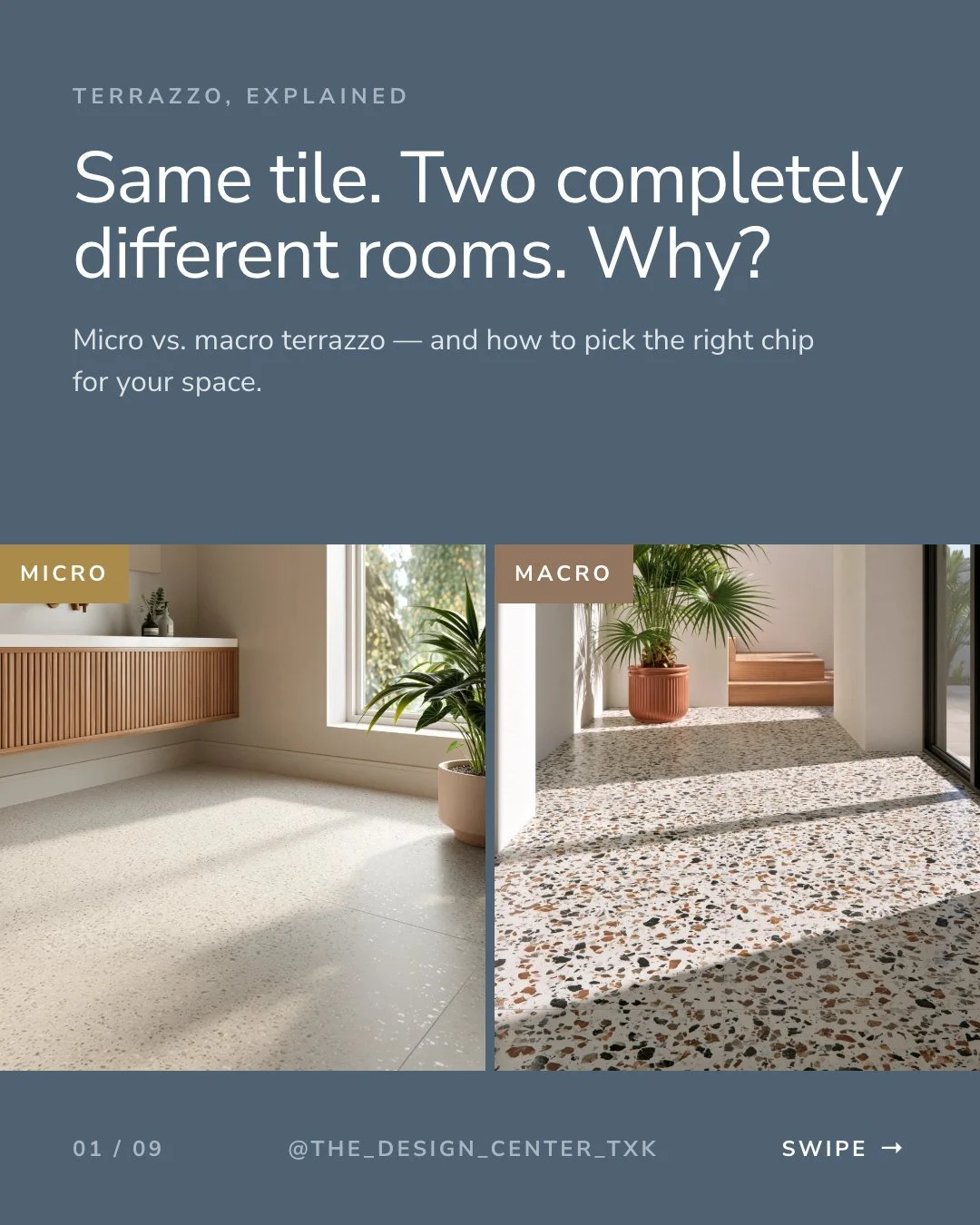 Terrazzo is having a moment &mdash; but "terrazzo" covers two very different looks. Micro is the quiet one: fine chips, soft texture, a neutral that lets everything else in the room lead. Macro is the statement: big chips, high contrast, on