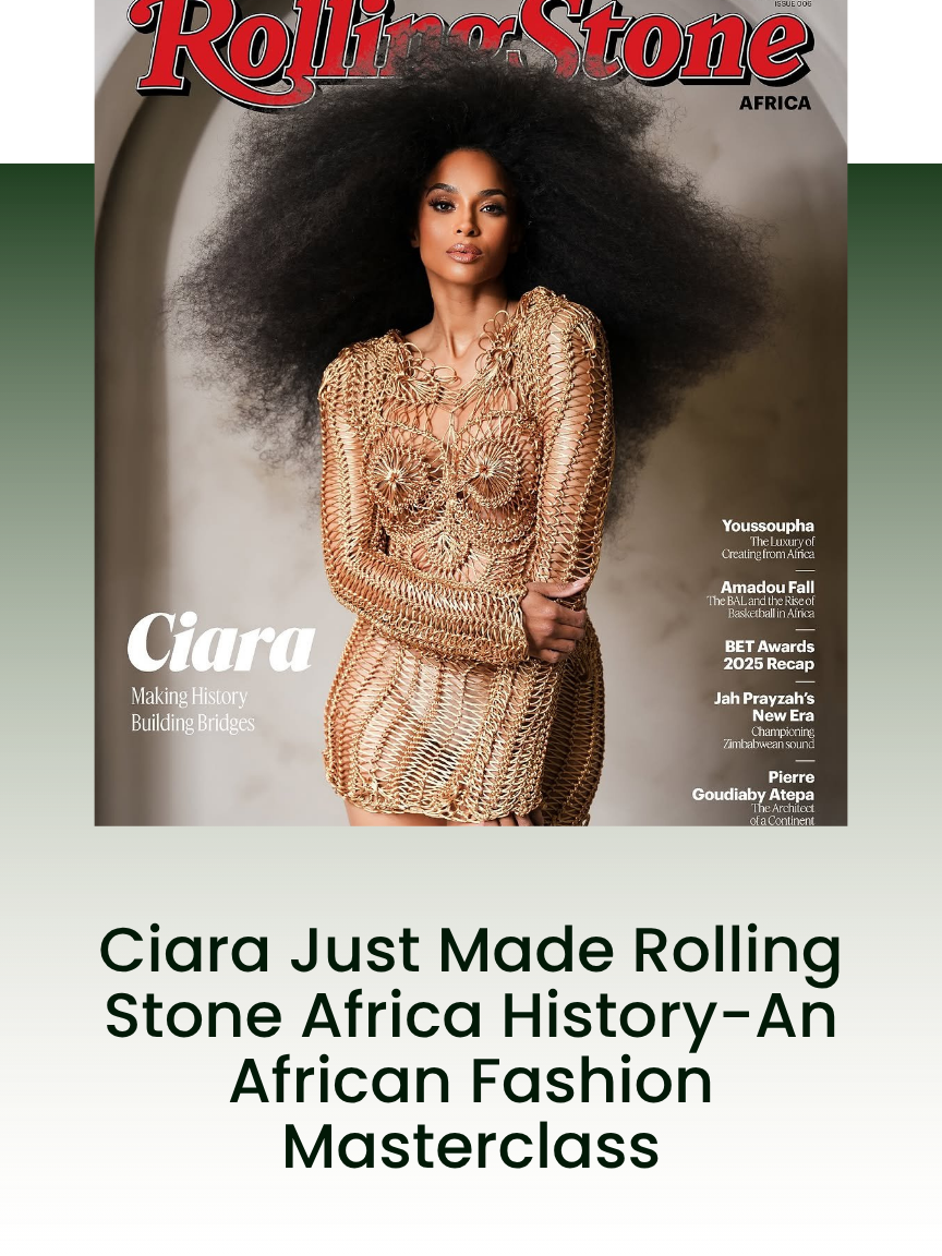 Cover of Rolling Stone Africa magazine featuring Ciara in a gold, intricately woven dress with voluminous natural hair, alongside article titles.