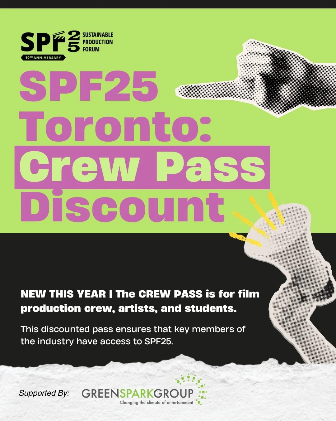 Join us at SPF25 Toronto through our discounted CREW PASS! 🎬🎉

New this year, the crew pass is primarily for film production crew, artists, and students. It includes access to the full-day conference, lunch, and networking reception. 💬🥗

The crew