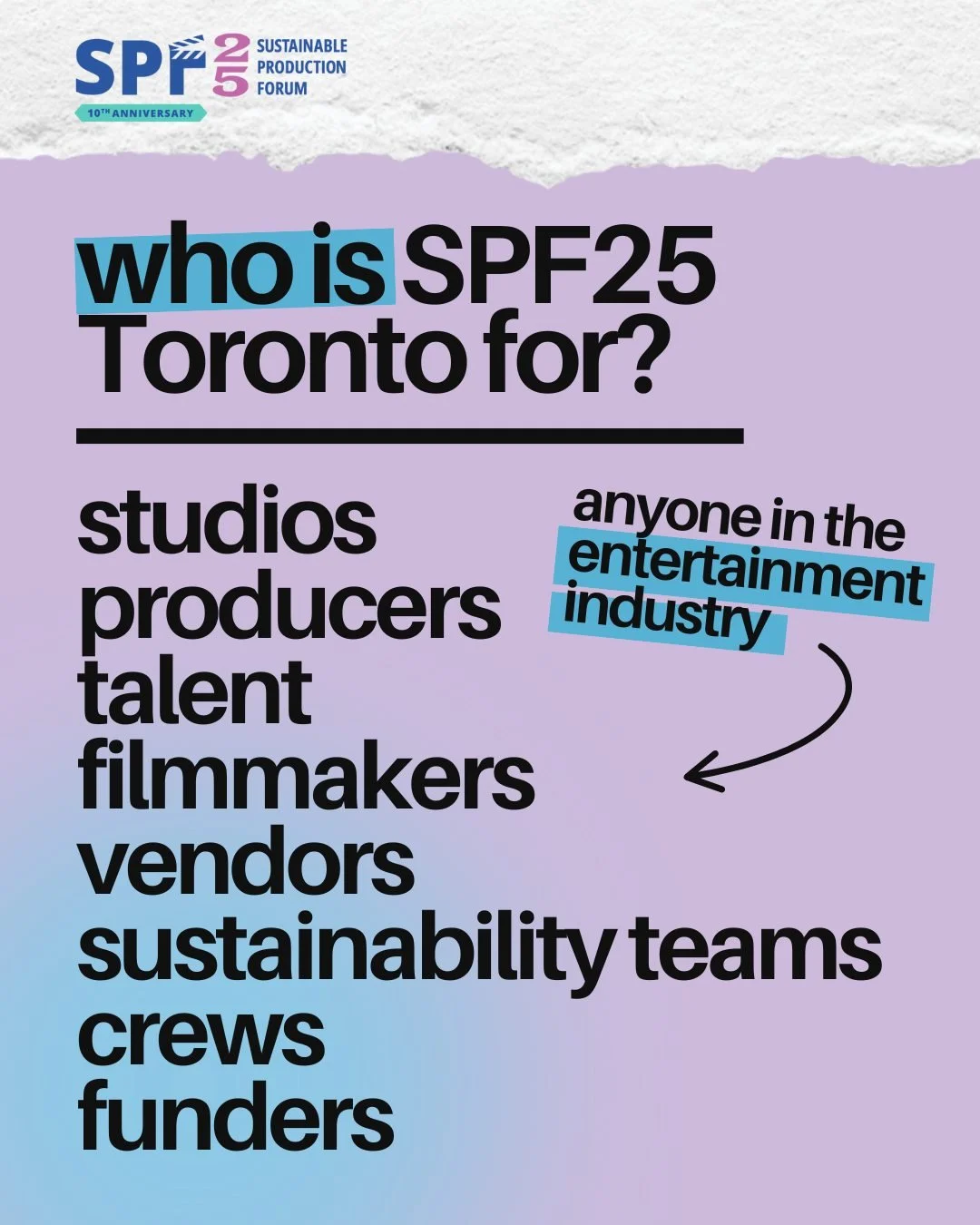 Who is SPF25 Toronto for? 🙋🎬

For the changemakers, the storytellers, and the people who turn ideas into impact!

SPF25 is where studios, producers, sustainability coordinators, students, screenwriters, directors, funders, crews, and MORE come toge