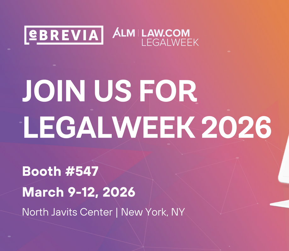 Visit eBrevia at Legalweek 2026 in NYC – See Us at Booth 547