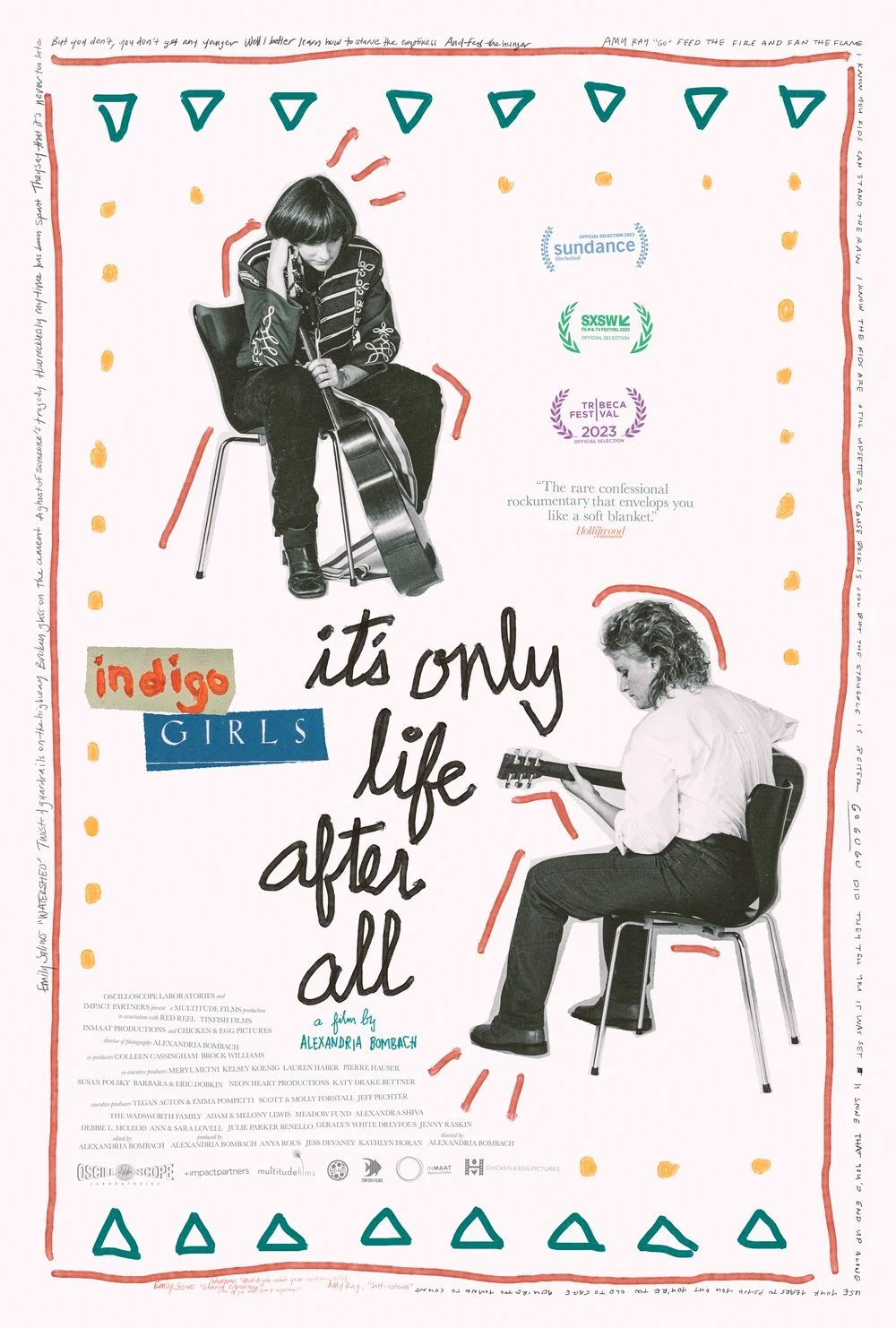 A pink poster with paper cutouts of the Indigo Girls in black and white with the handwritten text "it's only life after all"