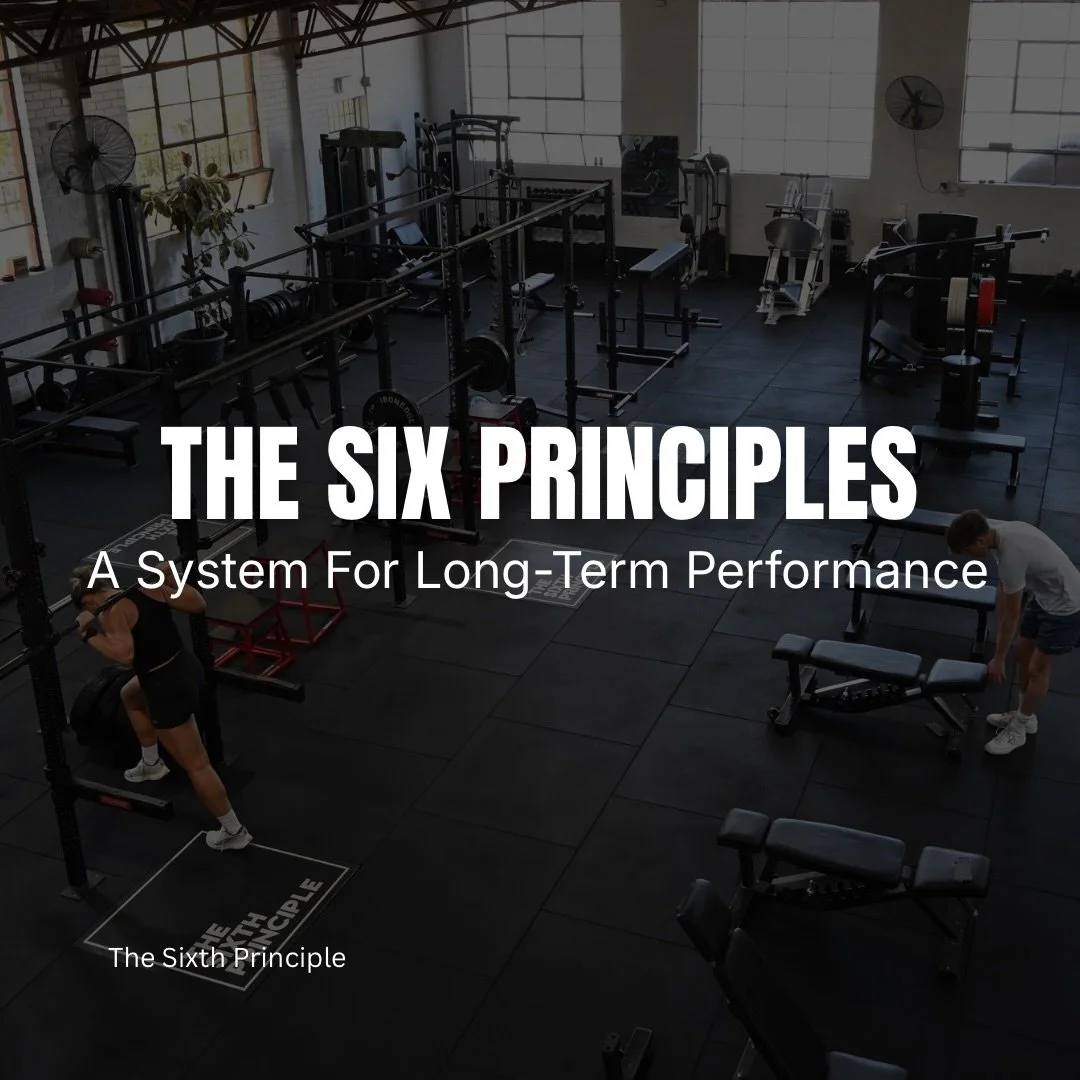 Why are we called The Sixth Principle?

Because results are earned, not promised.

Every session is built around five non-negotiables:

System Prep.
Movement Prep.
Power &amp; Locomotion.
Strength &amp; Hypertrophy.
Energy System Development.

When t