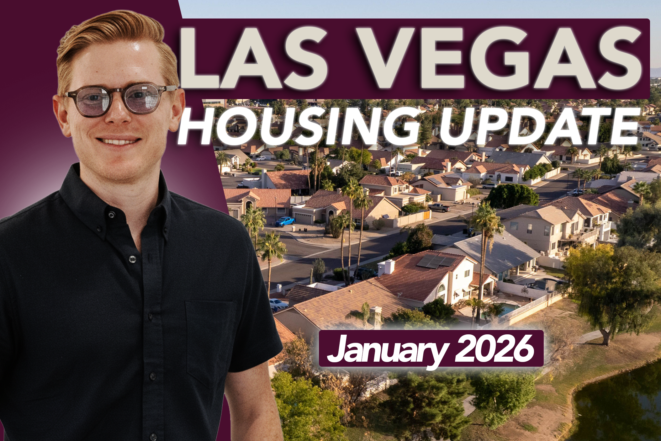 Las Vegas Market Clarity in 2026 | A Realtor’s Perspective