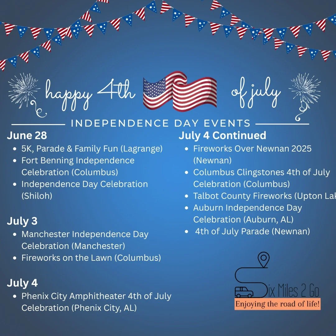 Here's a list of 4th of July events coming up next month!
https://www.sixmiles2go.com/monthly-spotlight/west-central-georgia-4th-of-july-events-2025