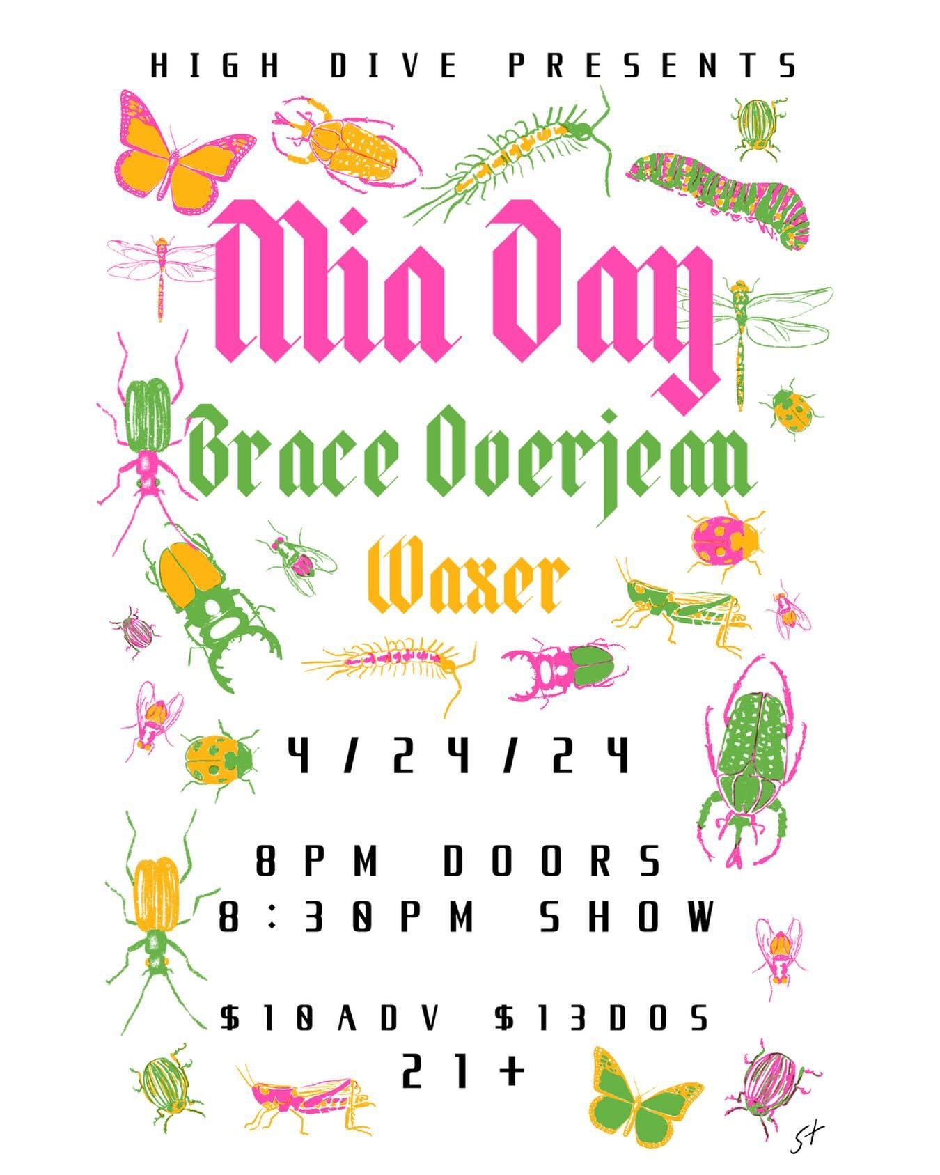4/24 HIGH DIVE. With Brace Overjean and Waxer. 8pm, $10 advance tickets, $13 DOS. 21+. Can&rsquo;t wait to headline high dive this week, can&rsquo;t wait to see you there 🐛🪲🐞ticket link in bio 
. 
Amazing poster by @pwrpuff_gal