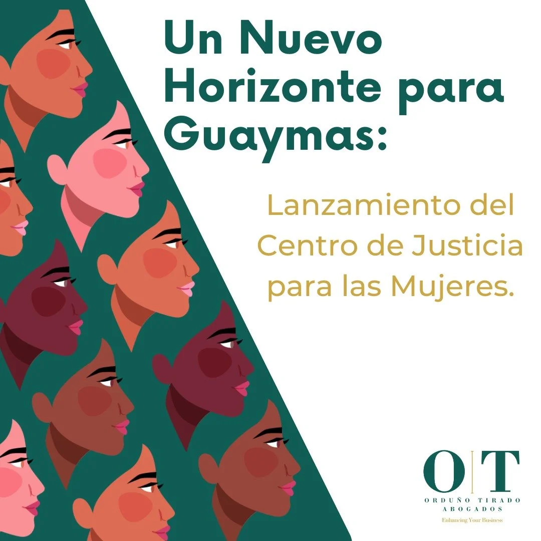 Un Nuevo Horizonte para Guaymas: Lanzamiento del Centro de Justicia para las Mujeres