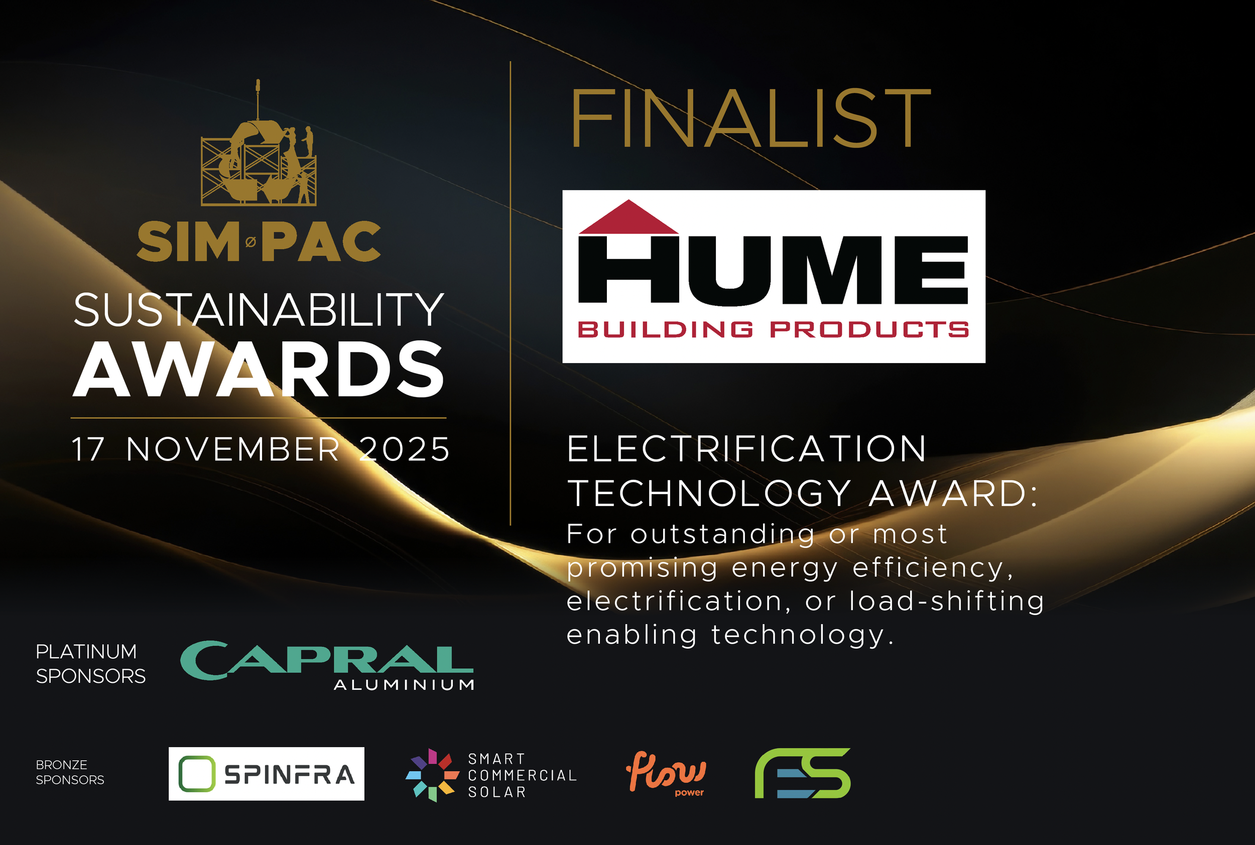 In the Lifecycle Design category, Hume is being recognised for its leadership in sustainable engineered timber systems — supplying circular, renewable, and low-carbon building materials that replace high-embodied-carbon alternatives in construction.