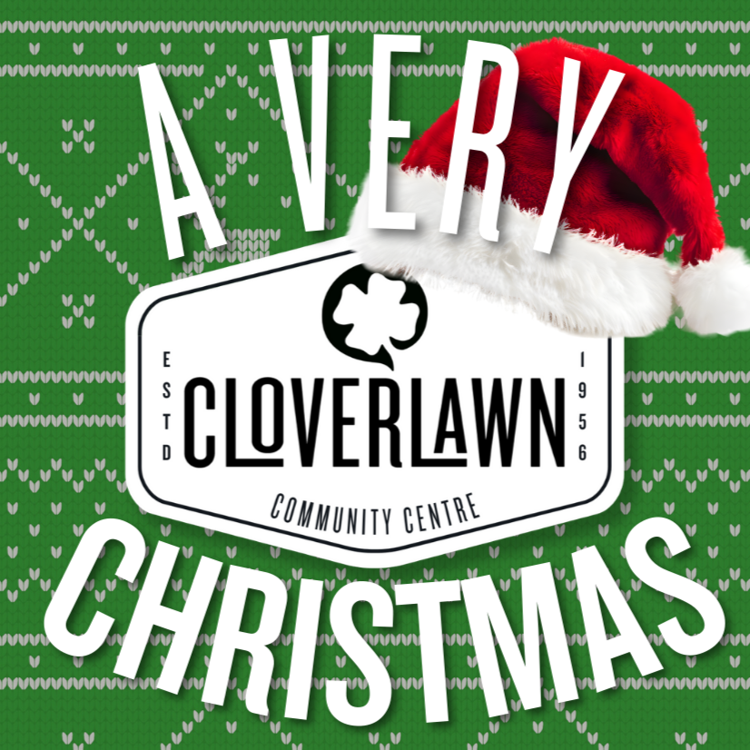 A Very Cloverlawn Christmas - with special guests!