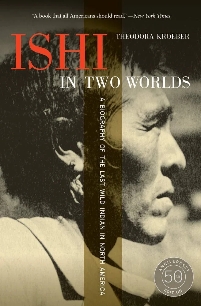 Yesteryears Book Club: Ishi in Two Worlds