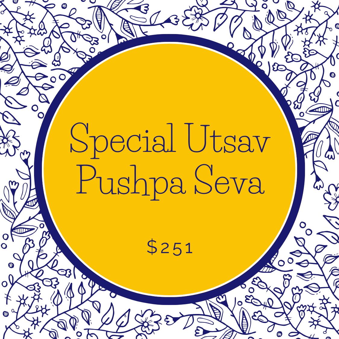 Special Utsav Pushpa Seva