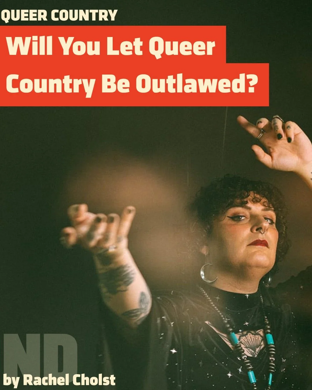 Under proposed policies from President Trump&rsquo;s administration, the term &ldquo;outlaw&rdquo; country could become literal for queer country artists. 

As the FBI seeks to label transgender people as &quot;violent extremists,&quot; QUEER COUNTRY
