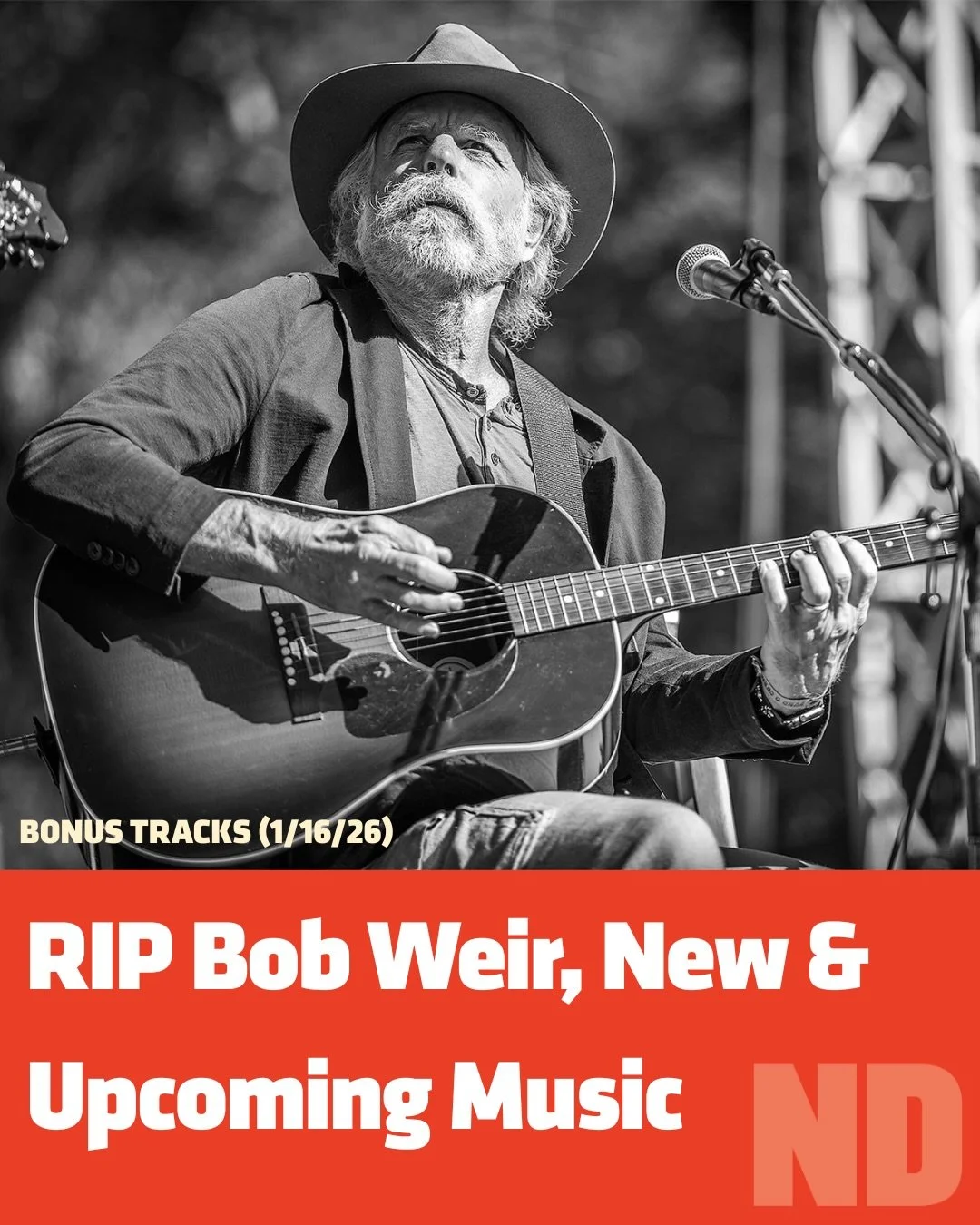 This week&rsquo;s Bonus Tracks is dedicated to Bob Weir and features the posts of friends, colleagues, and family in his honor. 
Plus what the ND staff is listening to and new and upcoming releases! (🔗in bio)
📸 @peterdervinphotography