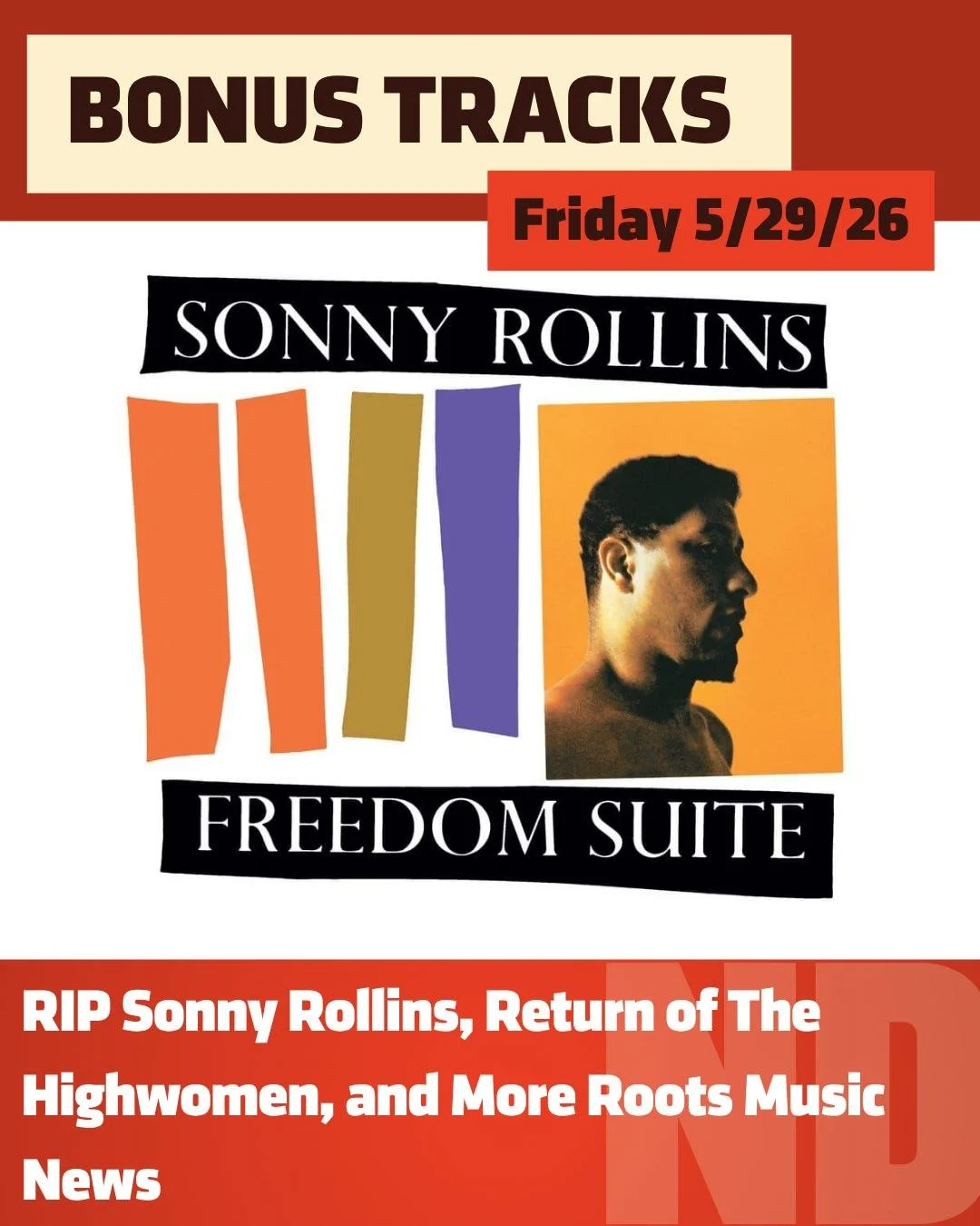 BONUS TRACKS: RIP Sonny Rollins, Return of @thehighwomen, and More Roots Music News

Get the scoop at the link in our profile.