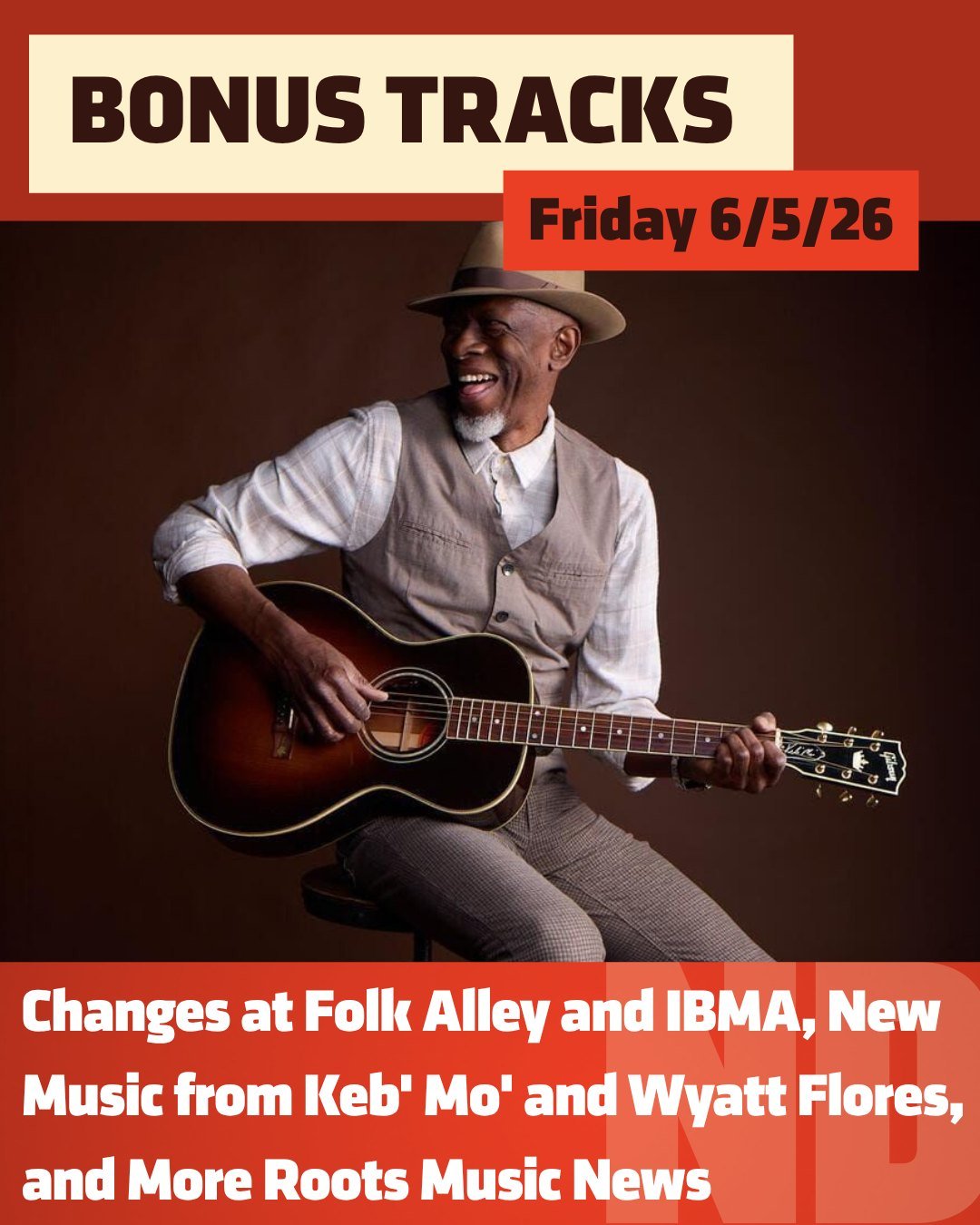 BONUS TRACKS: Changes at Folk Alley and IBMA, New Music from Keb' Mo' and Wyatt Flores, and More Roots Music News

Dive into the full coverage at the link in our profile.