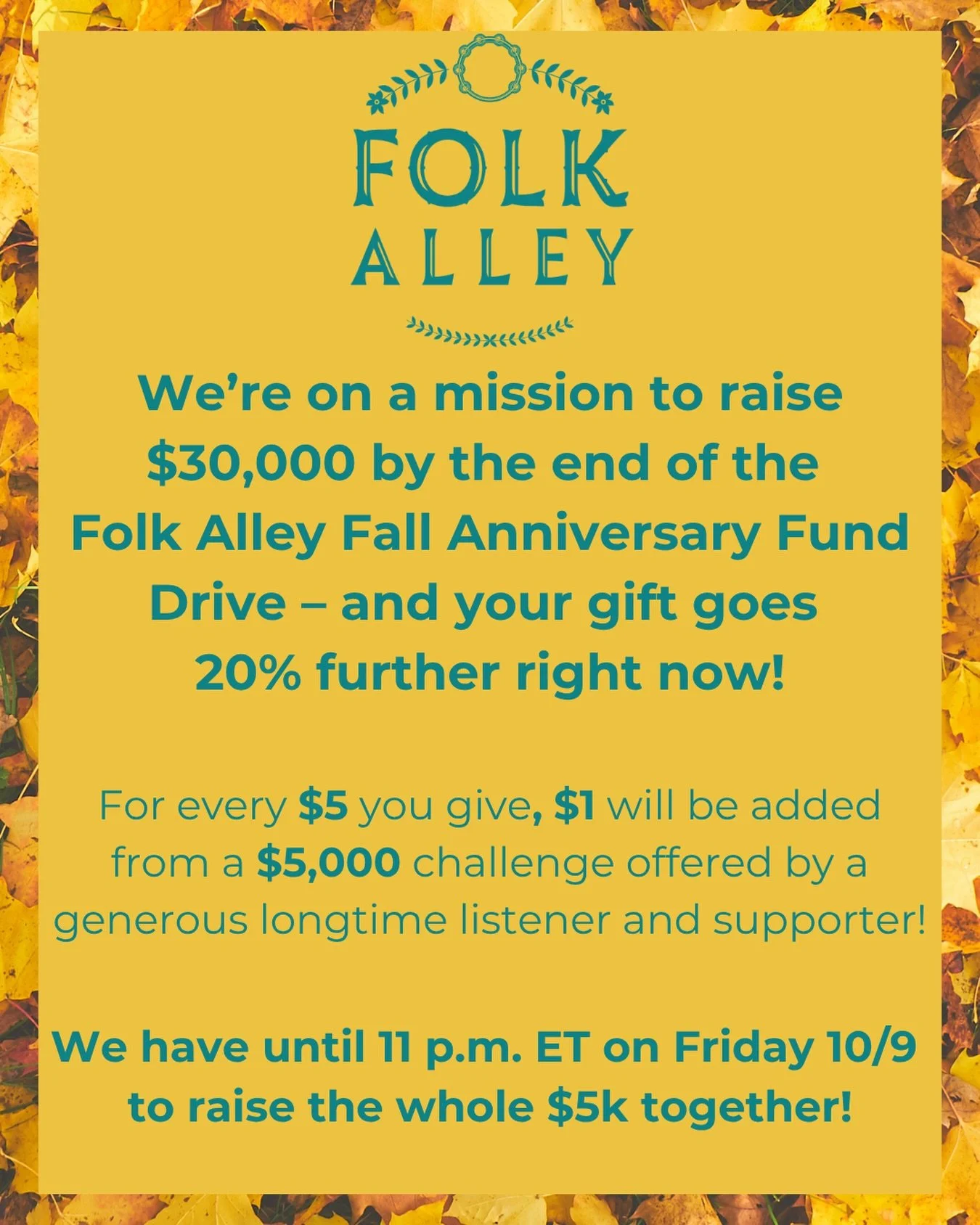 So far we&rsquo;ve brought in $1,578 of the $5k challenge! Together you&rsquo;ve pledged $7,891 of the $25k we need by next Friday! 2/3rds of the way to go! Please give what you can at folkalley.com.